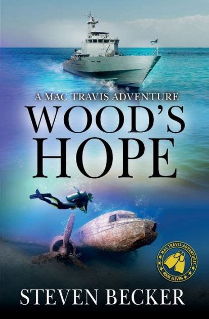 Download Woods Hope Action In Adventure In The Florida Keys Mac Travis Adventures Book 11 By Steven Becker