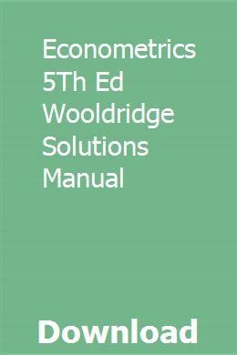 Wooldridge Econometrics 5th Solutions