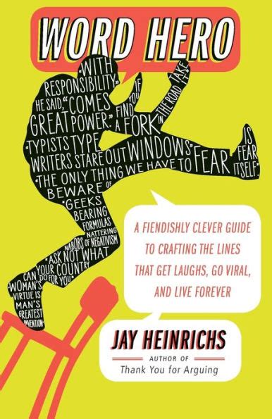 Word hero a fiendishly clever guide to crafting the lines that get laughs go viral and live forever jay heinrichs. - Manuel de moteur hors-bord de force 120hp.