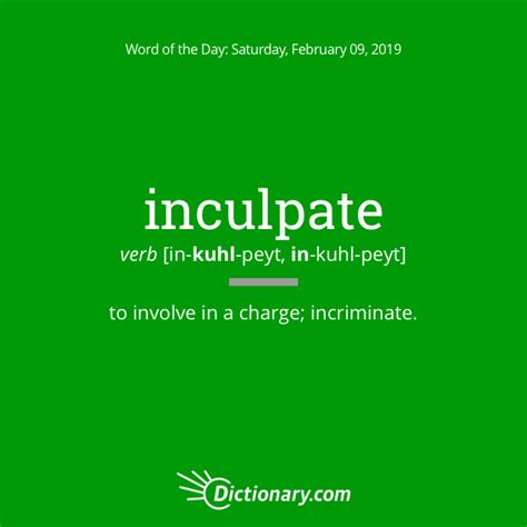 Word of the Day - inculpate Dictionary.com