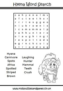 Word search hyena. What the giggle means: When fleeing an attack, a hyena will giggle. Yell: A high-pitched call that can last a few seconds. What the yell means: similar to most mammals, hyenas let out a yell when they are bit by an attacker. Growl: This is a rattling sound that lasts a few seconds. This sound has an "aa" and "oh" tone. 