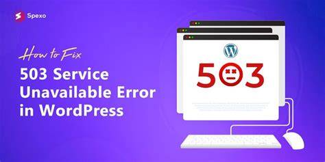 WordPress Error 503: How to Fix Site Access Issues (2026)