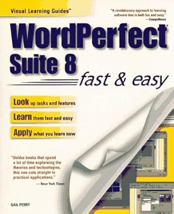 Wordperfect suite 8 fast easy visual learning guides. - Corporate finance berk demarzo solutions manual 2013.