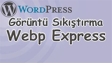Wordpress sıkıştırma eklentisi