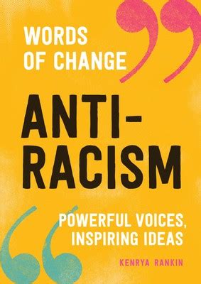 Download Words Of Change Antiracism By Kenrya Rankin