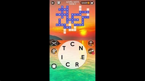 The Answers for Wordscapes Level 1673 from the Shine pack and Frost group are: cent, centric, inert, inter, ire, net, nice, nicer, nit, rein, rent, rice, rite, ten, tern, tie, tier, tin, tine, and tire.