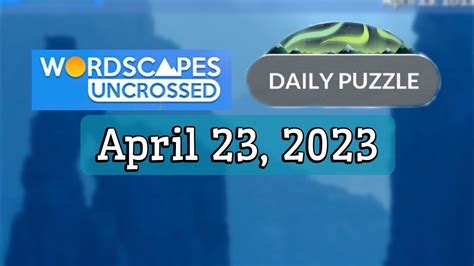 Here are the answers to the 4/15/23 Wordscapes daily 