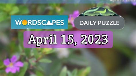 Get all Wordscapes Daily Puzzle answers for April 18, 2023 includ