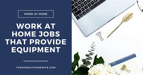Work from home jobs that provide equipment. Amazon. Whether you’re looking for a full or part-time role, Amazon offers a … 