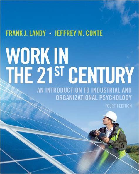 Work in the 21st century with study guide on cd an introduction to industrial and organizational psychology. - Ainda há sol atrás da montanha..