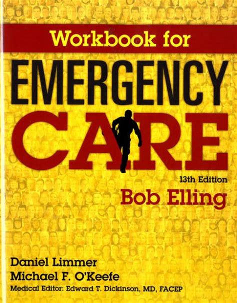 Full Download Workbook For Emergency Care By Robert Elling