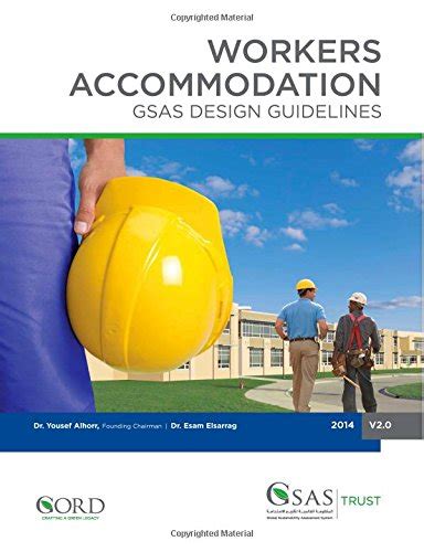 Workers accommodation gsas design guidelines gsas publications series. - Fresenius orchestra base primea user manual.