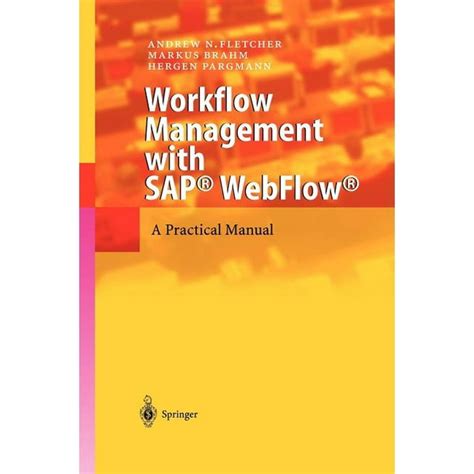 Workflow management with sap webflow a practical manual. - The merck merial manual for pet health by cynthia m kahn.