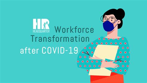 Workforce Transformation after COVID-19 - hrheadquarter.com