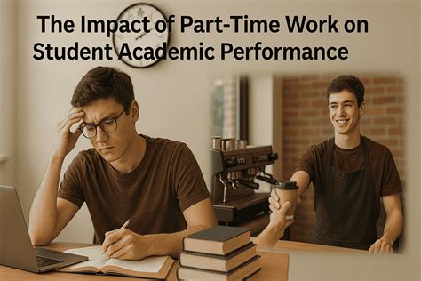 Working part time in college.  Explore its impact on academic performance, debunk myth...