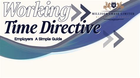 Working time directive pay.  carrying out work activities, duties and t...