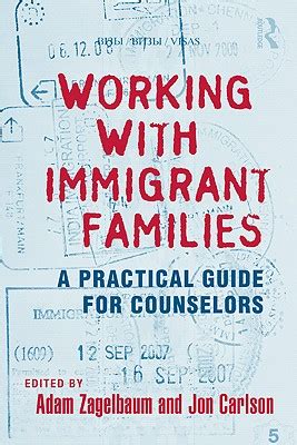Working with immigrant families a practical guide for counselors. - Guía de tiempo de trabajo de freightliner.