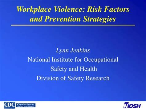 Workplace Violence - Risk Factors Occupational Safety and …