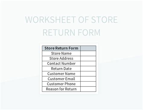 Worksheet Of Store Return Form Excel Template And Google Sheets File