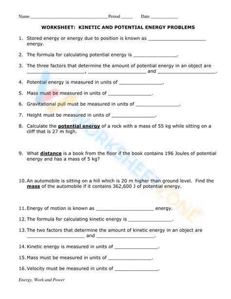 Worksheet kinetic and potential energy problems.  Standards Covered: Kinetic And Potential Energ...