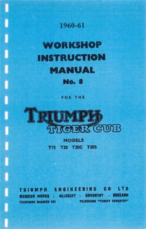 Workshop instruction manual no 8 for the triumph tiger cub models t15 t20 t20c t20x. - Asus eee pc 4g surf user manual.
