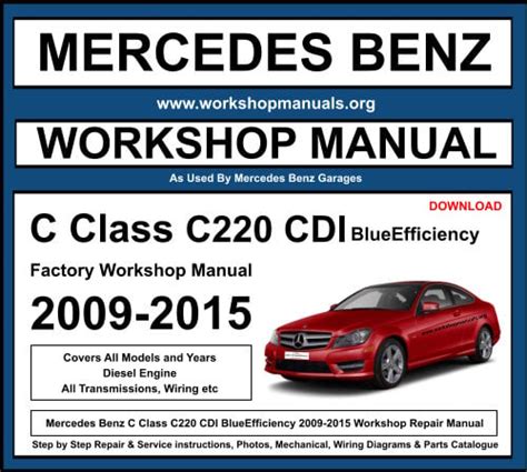 Workshop manual for mercedes c220 cdi. - Bmw d12 marine engine repair manual.