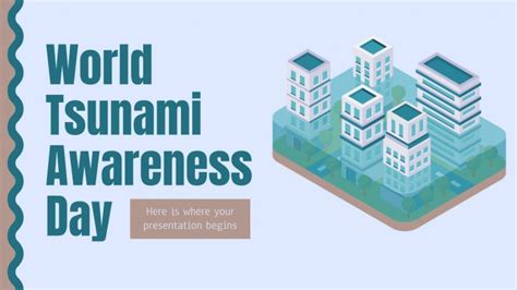 World Tsunami Awareness Day Google Slides