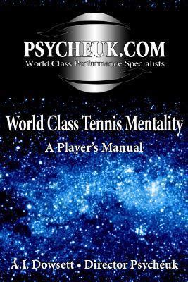 World class tennis mentality a players manual. - Graphic designers digital printing and prepress handbook by constance j sidles.