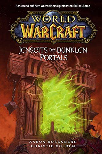 World of Warcraft Jenseits des dunklen Portals Roman zum Game