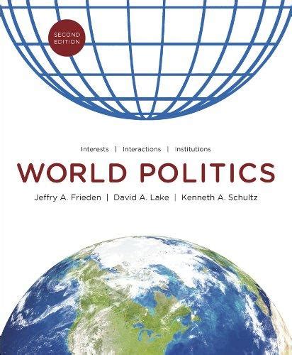 World politics interests interactions institutions 2nd edition. - Global guidelines for the prevention of surgical site infection.