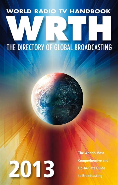 World radio tv handbook 2013 the directory of global broadcasting. - Alfa romeo 156 gta manuale di riparazione.
