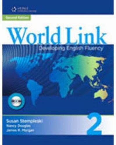 Full Download World Link 2 With Student Cdrom Developing English Fluency By Susan Stempleski