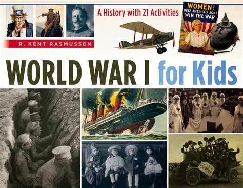 Full Download World War I For Kids A History With 21 Activities By R Kent Rasmussen