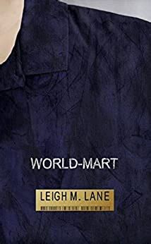 Read Online Worldmart By Leigh M Lane