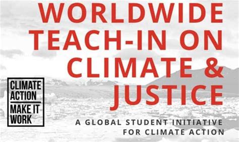 Worldwide teach-in on climate and justice. Things To Know About Worldwide teach-in on climate and justice. 