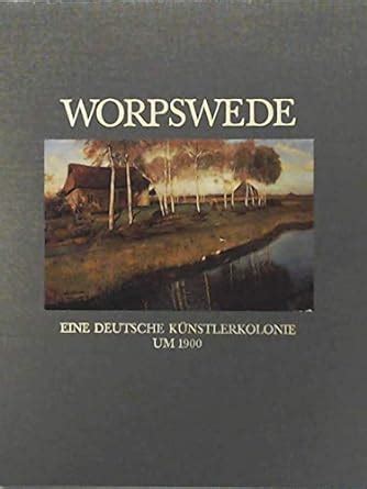 Worpswede, eine deutsche künstlerkolonie um 1900. - System engineering management fourth edition solution manual.