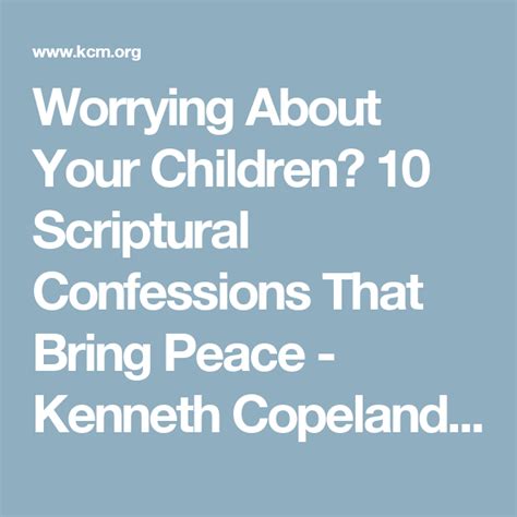 Worrying About Your Children? 10 Scriptural Confessions That …