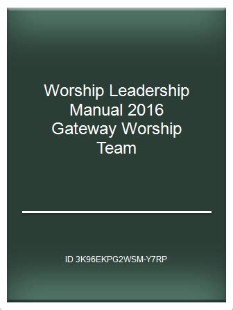 Worship leadership manual 2011 gateway team. - Ditch witch rt 90 service manual.