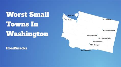 Worst Places To Live In Washington For 2024 - RoadSnacks