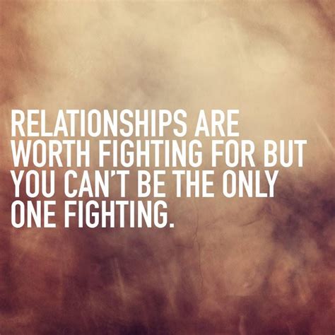 Worth Fighting For Love Quotes