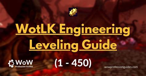 Wotlk Engineering Leveling