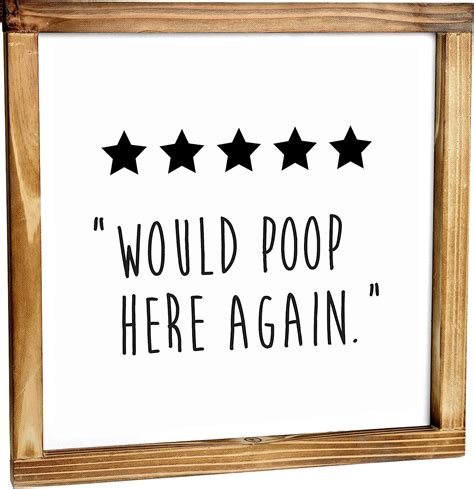 Would Poop Here Again Sign - Amazon