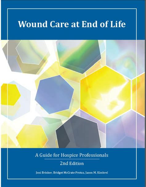 Wound care at end of life a guide for hospice professionals. - Comportamento organizacional, psicologia aplicada à administração.