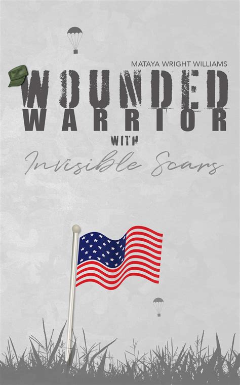 Download Wounded Warrior With Invisible Scars By Mataya Wright Williams