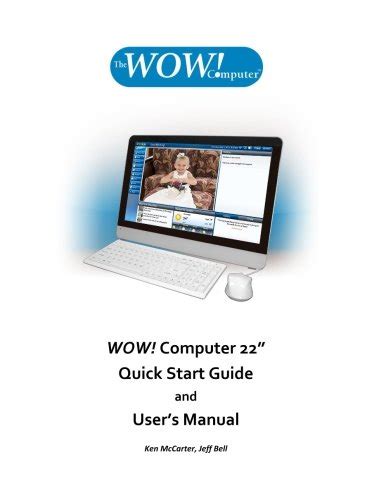 Wow computer 22 quick start guide and users manual silver with white kb. - Solution manual for mcgraw hill comprehensive problem.