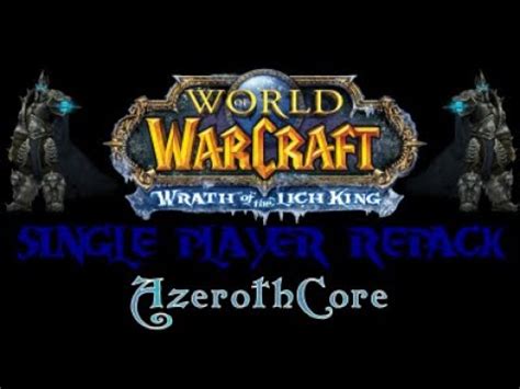 Wow single player repack.  AzerothCore is an open-source game server applic...