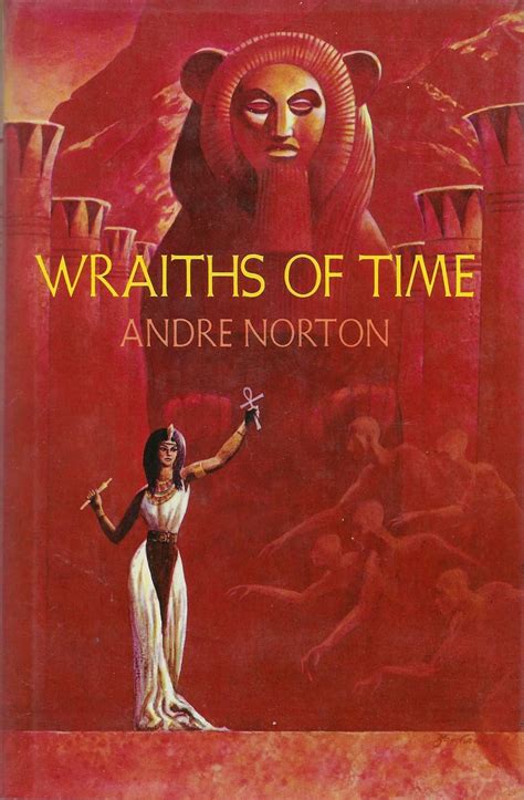 Read Online Wraiths Of Time By Andre Norton