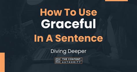 Write A Sentence Using Gracefu