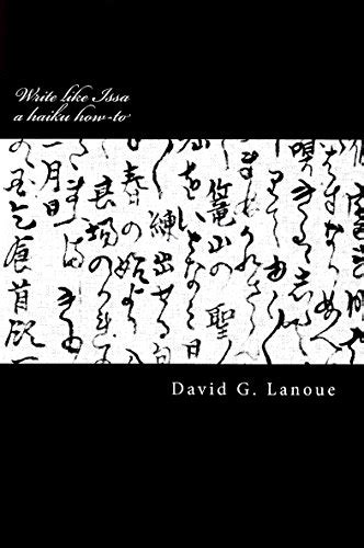 Write Like Issa A Haiku How To English Edition