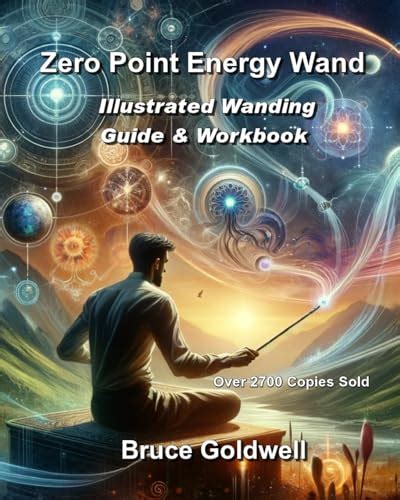 Write Now What Are You Waiting For What Are Zero Point Energy Wands